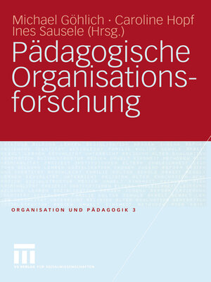 cover image of Pädagogische Organisationsforschung